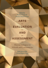 Arts Evaluation and Assessment: Measuring Impact in Schools and Communities By Rekha S. Rajan (Editor), Ivonne Chand O'Neal (Editor) Cover Image