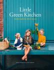 Little Green Kitchen: Simple Vegetarian Family Recipes By David Frenkiel, Luise Vindahl Cover Image