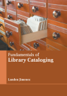 Fundamentals of Library Cataloging Cover Image