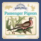 Passenger Pigeon By Joyce Markovics Cover Image