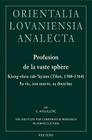 Profusion de la Vaste Sphere: Klong-Chen Rab-'byams (Tibet, 1308-1364). Sa Vie, Son Oeuvre, Sa Doctrine (Orientalia Lovaniensia Analecta #167) By S. Arguillere Cover Image