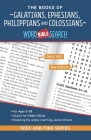 The Books Galatians, Ephesians, Philippians and Colossians: Bible Word Search (Seek and Find #5) Cover Image