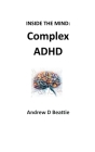 Complex ADHD By Andrew D. Beattie Cover Image
