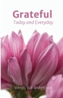 Grateful - Today and Everyday: Today and Everyday Cover Image