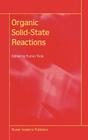 Organic Solid-State Reactions By Fumio Toda (Editor) Cover Image