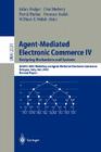 Agent-Mediated Electronic Commerce IV. Designing Mechanisms and Systems: Aamas 2002 Workshop on Agent Mediated Electronic Commerce, Bologna, Italy, Ju Cover Image