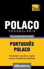 Vocabulário Português-Polaco - 5000 palavras mais úteis Cover Image