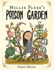 Millie Fleur's Poison Garden By Christy Mandin Cover Image