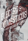 Electrodomésticos: Stories Cover Image