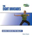 The Eight Brocades: Qigong Exercise for Health Cover Image