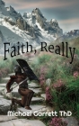 Faith, Really Cover Image