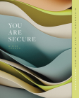 You Are Secure: Devotions for When Life Is Uncertain By Aimee Joseph Cover Image