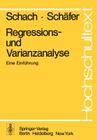 Regressions- Und Varianzanalyse: Eine Einführung (Hochschultext) Cover Image