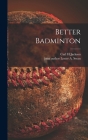 Better Badminton Cover Image