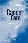 Communication in Cancer Care (Communication and Counselling in Health Care) By Kathryn Nicholson Perry, Mary Burgess Cover Image