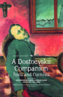 A Dostoevskii Companion: Texts and Contexts (Cultural Syllabus) By Katherine Bowers (Editor), Connor Doak (Editor), Kate Holland (Editor) Cover Image