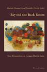 Beyond the Back Room: New Perspectives on Carmen Martín Gaite (Hispanic Studies: Culture and Ideas #25) Cover Image