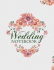 Wedding Notebook: A Keepsake Guest Book For The Bridal Couple On Their Wedding Day By Beth Johnson Cover Image