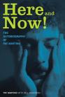 Here and Now!: The Autobiography of Pat Martino By Pat Martino Cover Image