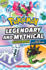 Legendary and Mythical Guidebook: Deluxe Updated Edition (Pokémon) By Scholastic Cover Image