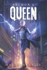 Archon's Queen (Awakened #2) Cover Image