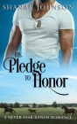 His Pledge to Honor By Shanae Johnson Cover Image
