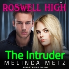 The Intruder Lib/E By Melinda Metz, Kevin T. Collins (Read by) Cover Image