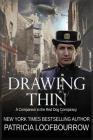 Drawing Thin: A Companion to the Red Dog Conspiracy By Patricia Loofbourrow Cover Image