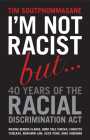 40 Years of the Racial Discrimination Act By Tim Soutphommasane Cover Image