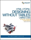 HTML Utopia: Designing Without Tables Using CSS Cover Image