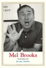 Mel Brooks: Disobedient Jew (Jewish Lives) By Jeremy Dauber Cover Image