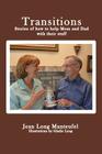Transitions: Stories of how to help Mom and Dad with their stuff By Jean Long Manteufel Cover Image