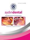 Aydin Dental: Istanbul Aydin University Journal of Faculty of Dentistry By Julide Ozen (Editor) Cover Image