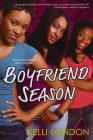 Boyfriend Season By Kelli London Cover Image