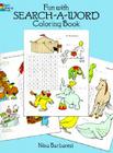 Fun with Search-A-Word Coloring Book (Dover Children's Activity Books) By Nina Barbaresi Cover Image