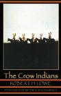 The Crow Indians By Robert H. Lowie, Phenocia Bauerle (Introduction by) Cover Image