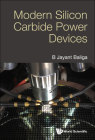 Modern Silicon Carbide Power Devices By B. Jayant Baliga Cover Image