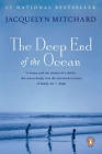 The Deep End of the Ocean: A Novel (A Cappadora Family Novel #1) By Jacquelyn Mitchard Cover Image