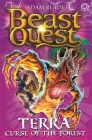 Beast Quest: 35: Terra, Curse of the Forest By Adam Blade Cover Image