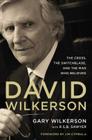 David Wilkerson: The Cross, the Switchblade, and the Man Who Believed Cover Image