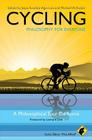 Cycling - Philosophy for Everyone: A Philosophical Tour de Force Cover Image