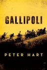 Gallipoli By Peter Hart Cover Image
