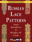 Russian Lace Patterns By Anna Korableva, Bridget Cook Cover Image