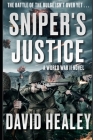 Sniper's Justice By David Healey Cover Image