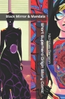 Short Superhero Origin Story Comic: Black Mirror & Mandala By Nicholas Alexander Benson Cover Image
