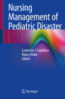Nursing Management of Pediatric Disaster Cover Image