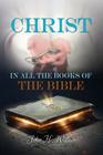 Christ in all the Books of the Bible Cover Image