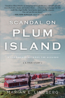 Scandal On Plum Island: A Commander Becomes the Accused Cover Image