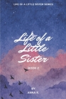 Life of a Little Sister: Book 2 Cover Image