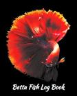 Betta Fish Log Book: Mysterious Red and Gold Betta on Black Background By Sara a. Watts Cover Image